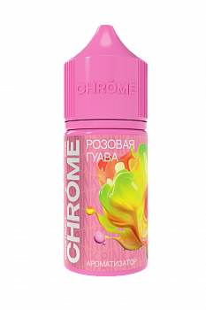 Ароматизатор CHROME PINK "Розовая гуава" 15мл (на 30мл)